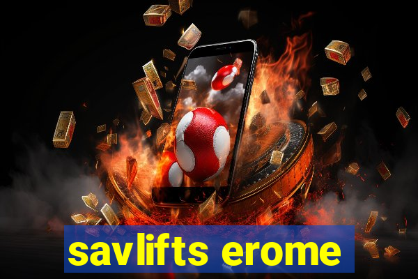 savlifts erome